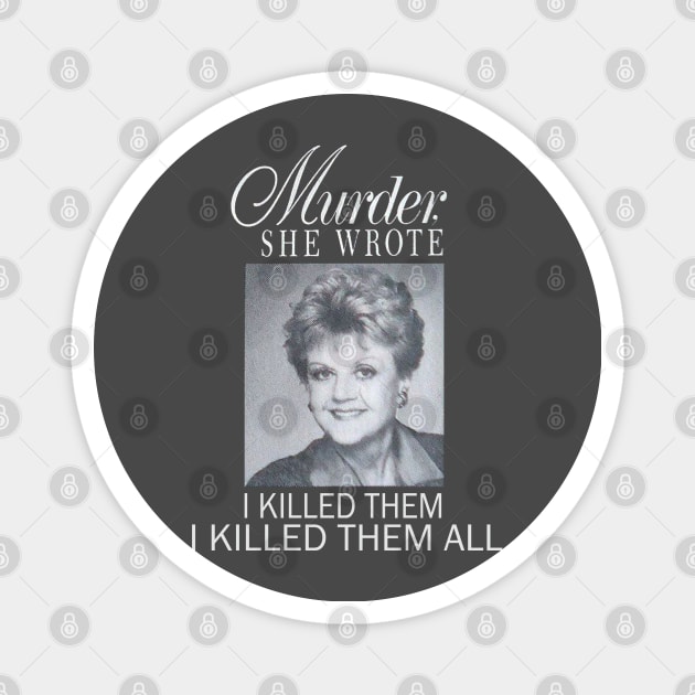 Murder Vintage I killed Them All Magnet by tamisanita